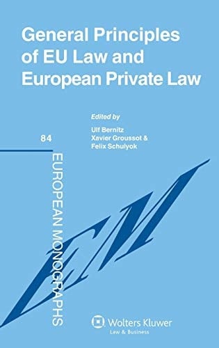General Principles of EU Law and European Private Law
