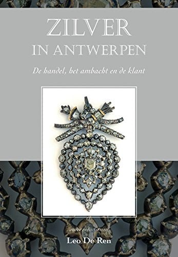 Zilver in Antwerpen de handel, het ambacht en de klant