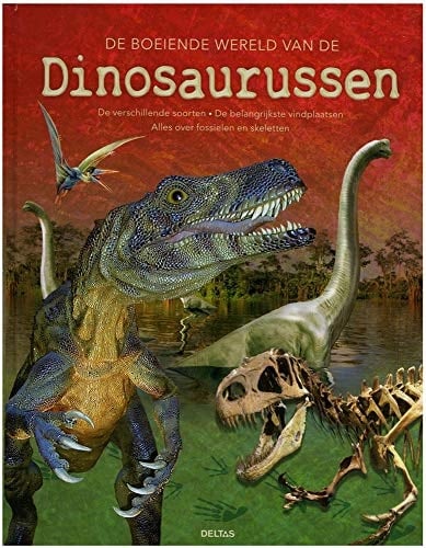 De boeiende wereld van de dinosaurussen