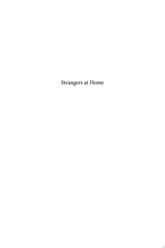 Strangers at Home History and Subjectivity among the Chinese Communities of West Kalimantan, Indonesia