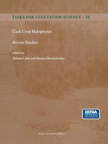Cash Crop Halophytes: Recent Studies 10 Years after Al Ain Meeting