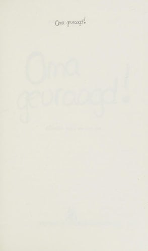 Oma gevraagd!