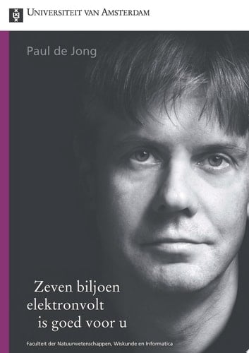 Zeven biljoen elektronvolt Is goed voor U