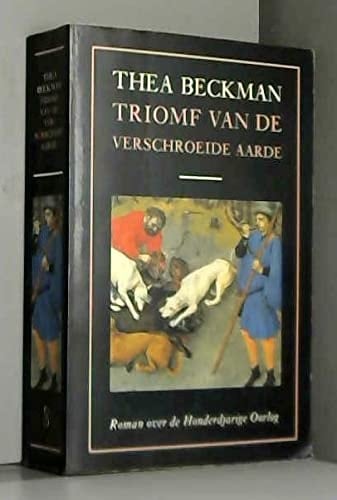 Triomf van de verschroeide aarde roman over de Honderdjarige Oorlog
