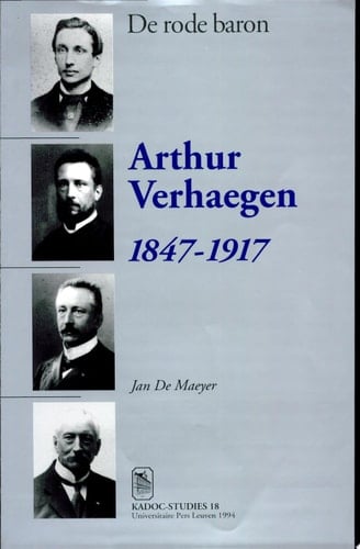 Arthur Verhaegen, 1847-1917 de rode baron