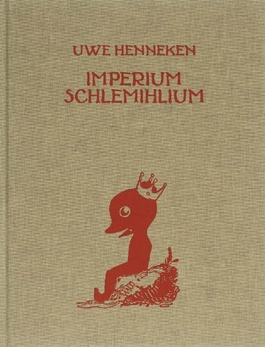 Uwe Henneken: Imperium Schlemihlium