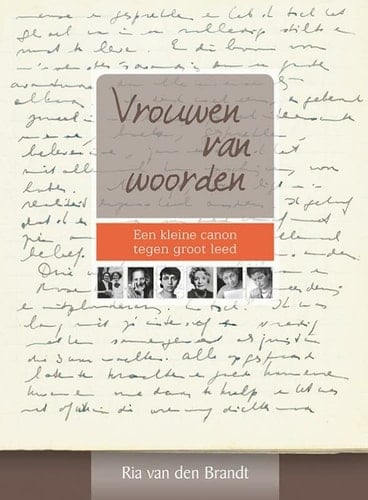 Vrouwen van woorden een kleine canon tegen groot leed