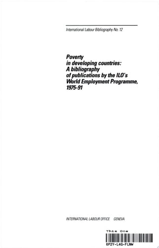 Poverty in Developing Countries A Bibliography of Publications by the ILO's World Employment Programme, 1975-91