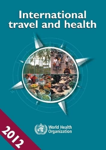 International Travel and Health Situation as on 1 January 2012