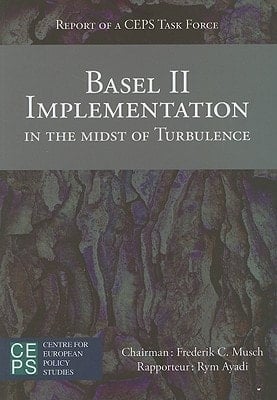 Basel II Implementation in the Midst of Turbulence