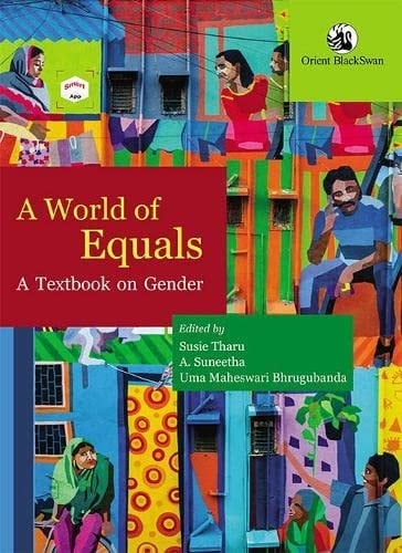 A World of Equals A Textbook on Gender