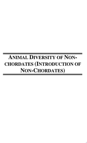 (Zoology) Animal Diversity of Non-Chordates (Major/Minor) Book B.Sc. First Semester KUK/CRS University NEP-2020