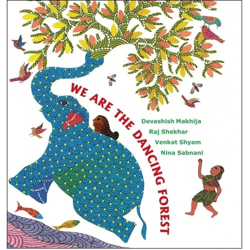 We are the Dancing Forest