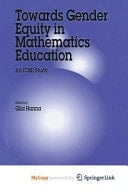 Towards Gender Equity in Mathematics Education An ICMI Study