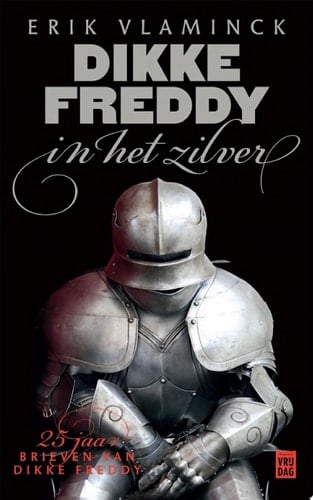Dikke Freddy in het zilver