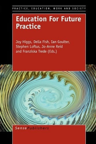 Education for Future Practice
