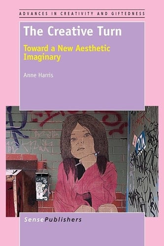 The Creative Turn Toward a New Aesthetic Imaginary