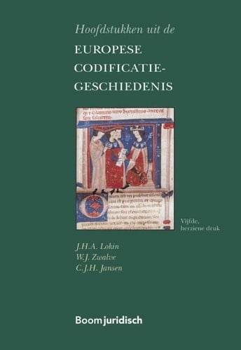 Hoofdstukken uit de Europese codificatiegeschiedenis