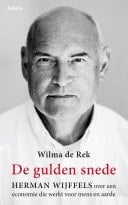 De gulden snede Herman Wijffels over een economie die werkt voor mens en aarde