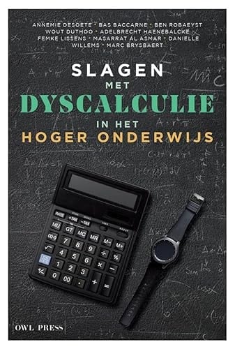 Slagen met dyscalculie in het hoger onderwijs