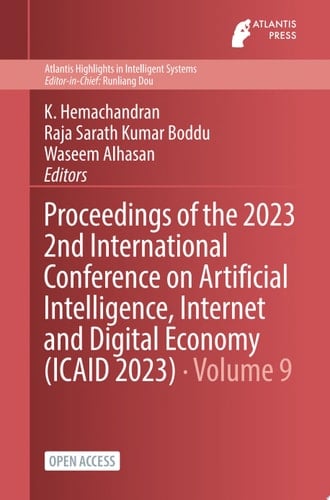 Proceedings of the 2023 2nd International Conference on Artificial Intelligence, Internet and Digital Economy (ICAID 2023)