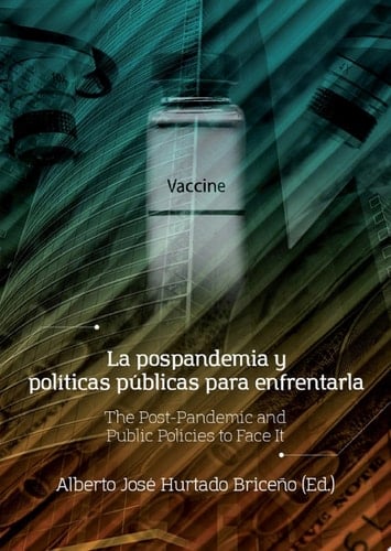 La pospandemia y políticas públicas para enfrentarla