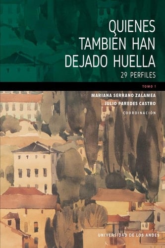 Quienes también han dejado huella 29 perfiles