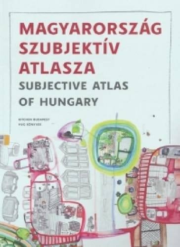 Magyarország szubjektív atlasza