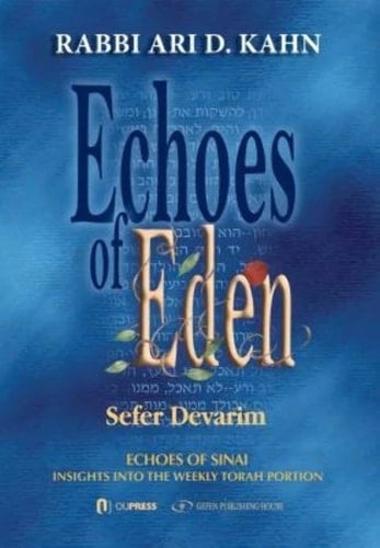 Echoes of Eden: Sefer Devarim