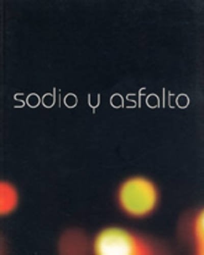 Sodium and Asphalt: Contemporary British Art in Mexico