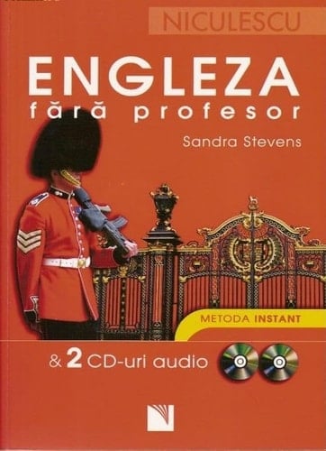 Engleza Fără Profesor & 2 CD-uri Audio Metoda Instant