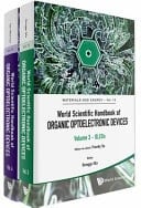 World Scientific Handbook of Organic Optoelectronic Devices Volumes 3 & 4