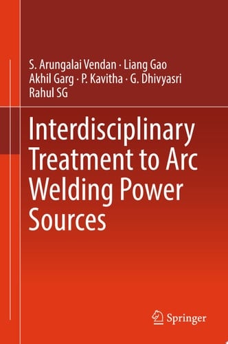 Interdisciplinary Treatment to Arc Welding Power Sources