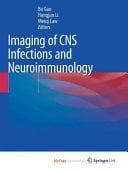 Imaging of CNS Infections and Neuroimmunology