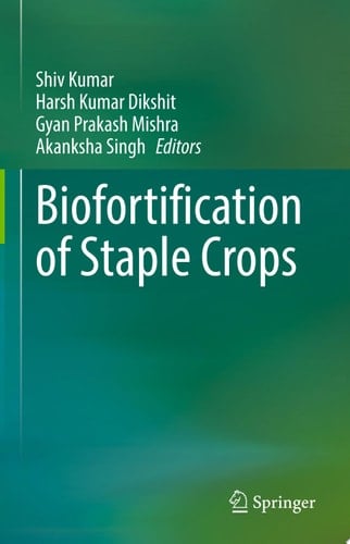 Biofortification of Staple Crops