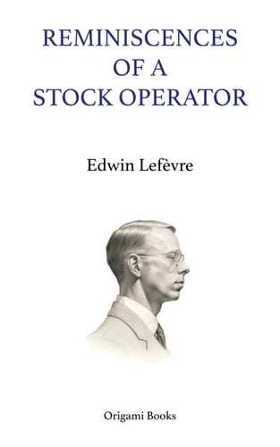 Reminiscences of a Stock Operator