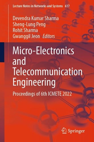 Micro-Electronics and Telecommunication Engineering Proceedings of 6th ICMETE 2022