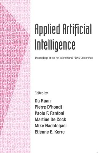 Applied Artificial Intelligence Proceedings of the 7th International FLINS Conference, Genova, Italy, 29-31 August 2006