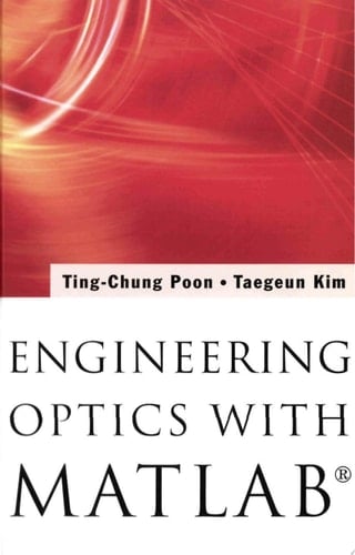 Engineering Optics with MATLAB®