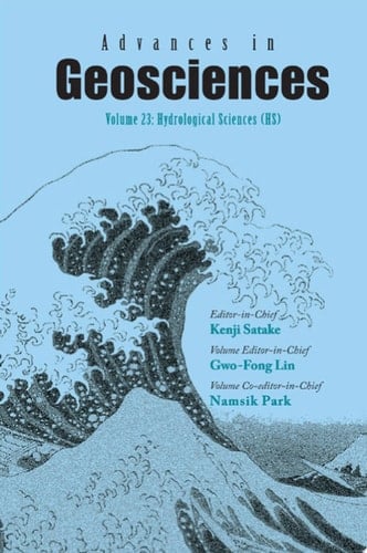 Advances In Geosciences (A 6-volume Set) - Volume 23: Hydrological Science (Hs)