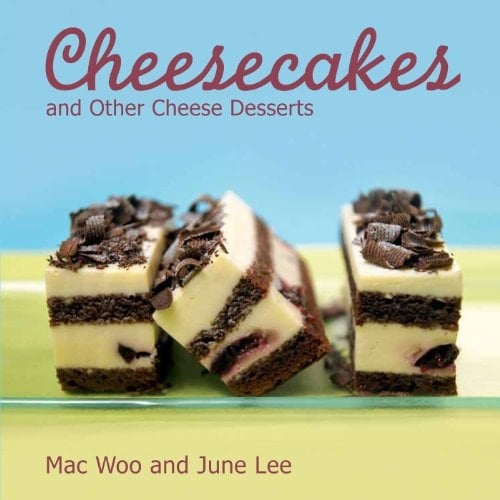 Cheesecakes and other Cheese Desserts
