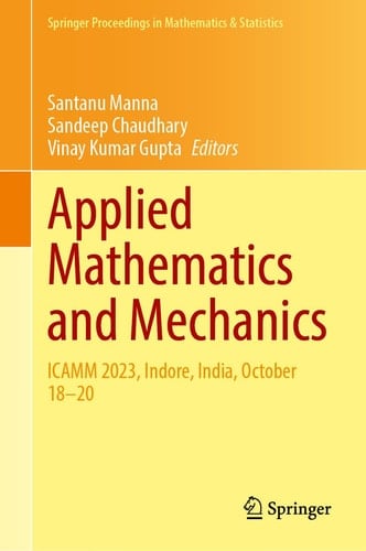 Applied Mathematics and Mechanics - ICAMM 2023, Indore, India, October 18–20