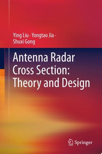 Antenna Radar Cross Section: Theory and Design