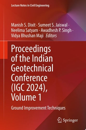 Proceedings of the Indian Geotechnical Conference (IGC 2024), Volume 1