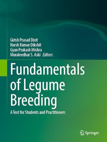 Fundamentals of Legume Breeding A Text for Students and Practitioners