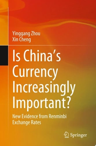 Is China's Currency Increasingly Important?
