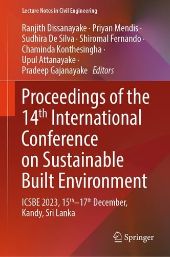 Proceedings of the 14th International Conference on Sustainable Built Environment ICSBE 2023, 15th–17th December, Kandy, Sri Lanka