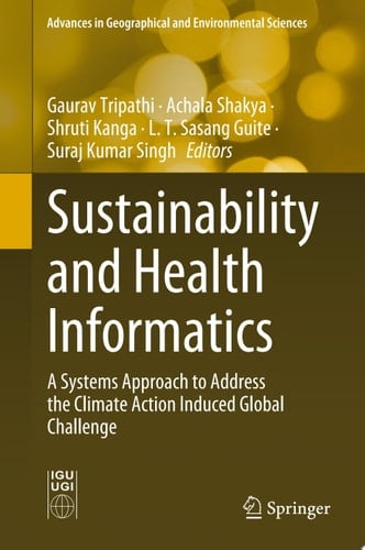 Sustainability and Health Informatics A Systems Approach to Address the Climate Action Induced Global Challenge