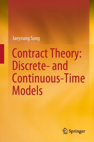 Contract Theory: Discrete- and Continuous-Time Models