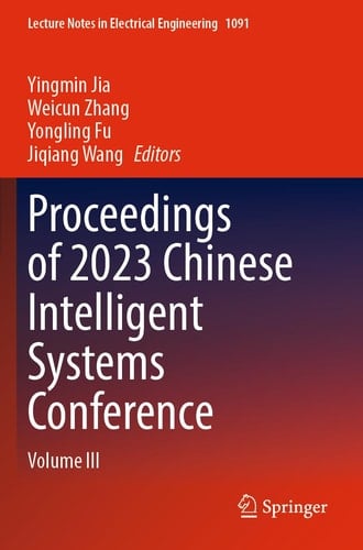 Proceedings of 2023 Chinese Intelligent Systems Conference Volume III